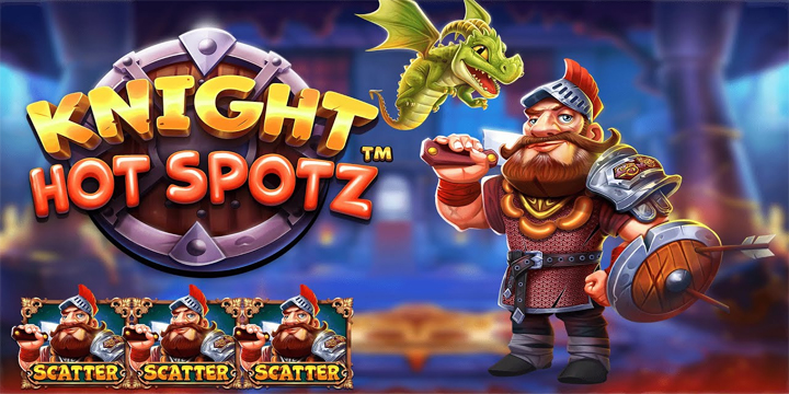 Kemenangan Besar Slot Hoki Online dari Knight Hot Spotz