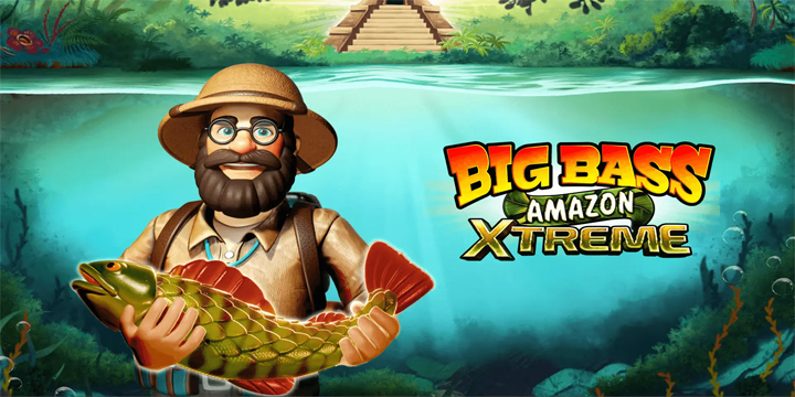 Sensasi Slot Hoki Online dari Big Bass Amazon Xtreme
